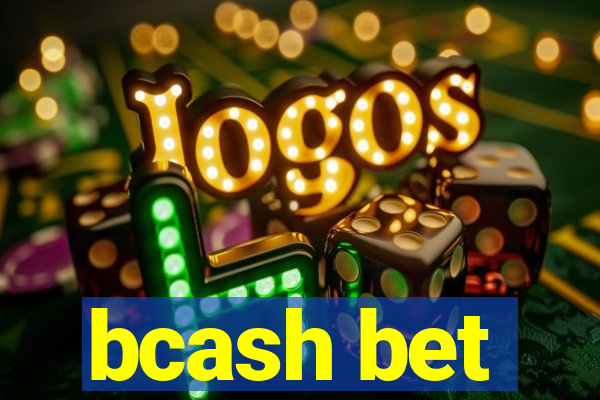 bcash bet